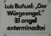 El Angel Exterminador (Der Würgeengel)
